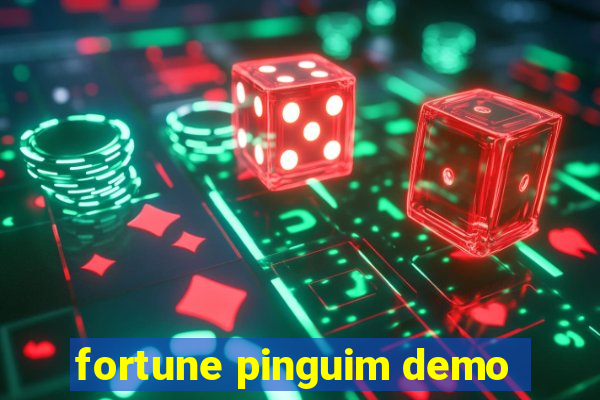 fortune pinguim demo